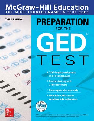 McGraw-Hill Education Preparation for the GED Test, Third Edition - McGraw Hill Editors