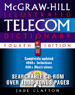 McGraw-Hill Illustrated Telecom Dictionary