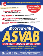McGraw-Hill's ASVAB: Armed Services Vocational Aptitude Battery