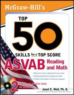 McGraw-Hill's Top 50 Skills for a Top Score: ASVAB Reading and Math - Wall, Janet E