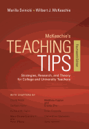 McKeachie's Teaching Tips: Strategies, Research, and Theory for College and University Teachers