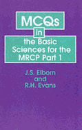 McQs in the Basic Sciences for the MRCP Part I