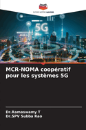 MCR-NOMA coop?ratif pour les syst?mes 5G