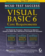 MCSD Test Success: Visual Basic 6 Core Requirements - Lewis, Ian, and Gellis, Michael, and McKelvy, Michael
