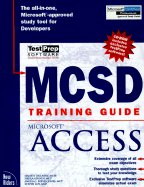 MCSD TRAINING GUIDE MICROSOFT ACCESS - HUNGER