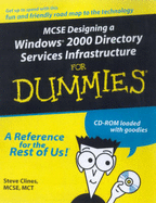 MCSE Designing a Windows 2000 Directory Services Infrastructure for Dummies