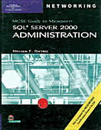 MCSE Guide to SQL Server 2000 Administration