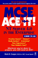 MCSE NT Server 4.0 in the Enterprise Ace It!: Exam: 70-68