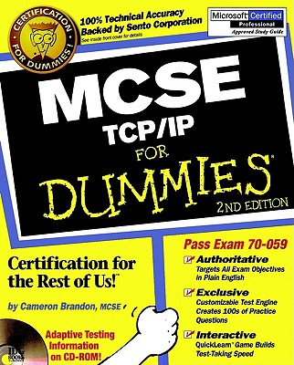 MCSE TCP/IP for Dummies - Brandon, Cameron, and Boehme, Eckhart (Foreword by)