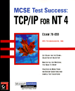 MCSE Test Success TCP IP NT 4 Testing Guide