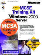 MCSE Training Kit: Microsoft Windows 2000 Server