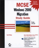 MCSE Windows 2000 Migration: Study Guide