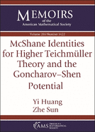 McShane Identities for Higher Teichmuller Theory and the Goncharov-Shen Potential