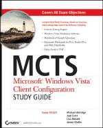 McTs: Microsoft Windows Vista Client Configuration: Exam 70-620 - Aldridge, Michael, and Evitt, Josh, and Donald, Lisa