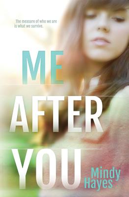 Me After You - Hayes, Mindy