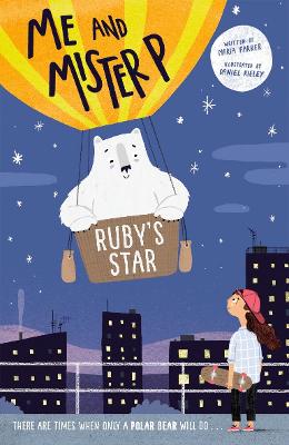 Me and Mister P: Ruby's Star - Farrer, Maria