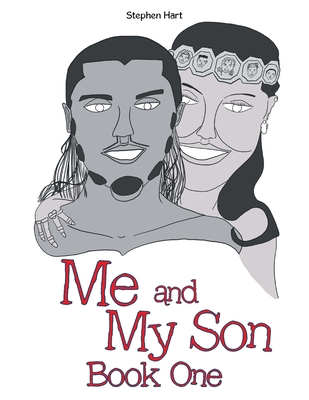 Me and My Son Book One - Hart, Stephen