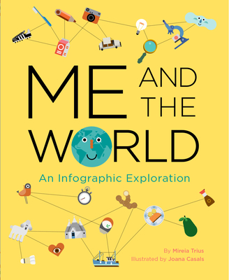 Me and the World: An Infographic Exploration - Trius, Mireia