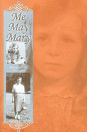 Me May Mary
