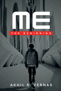Me: The Beginning