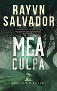 Mea Culpa: A Haunted New Orleans Novel