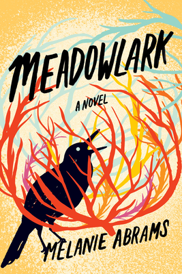 Meadowlark - Abrams, Melanie