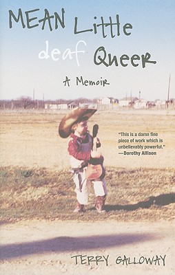 Mean Little Deaf Queer - Galloway, Terry