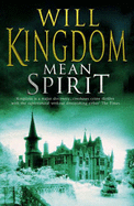 Mean Spirit - Kingdom, Will