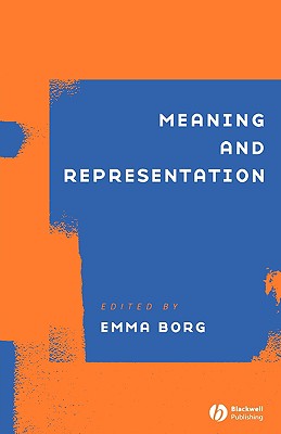 Meaning and Representation - Borg, Emma (Editor)