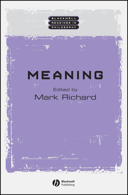 Meaning - Richard, Mark (Editor)