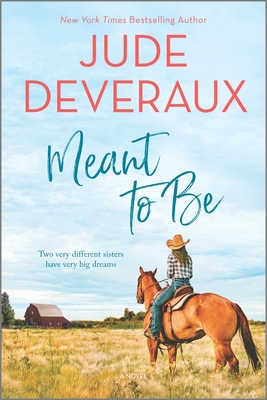 Meant to Be - Deveraux, Jude