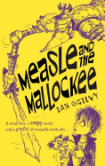 Measle and the Mallockee