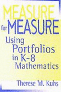 Measure for Measure: Using Portfolios in K-8 Mathematics