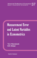 Measurement Error and Latent Variables in Econometrics: Volume 37