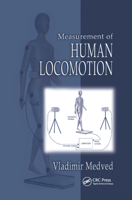 Measurement of Human Locomotion - Medved, Vladimir