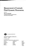 Measurement of unsteady fluid dynamic phenomena - Richards, Bryan E.