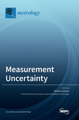 Measurement Uncertainty - Salicone, Simona (Guest editor)