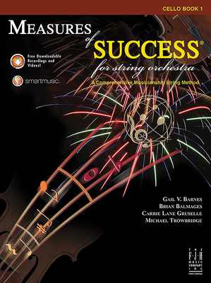 Measures of Success for String Orchestra-Cello Book 1 - Barnes, Gail V (Composer), and Balmages, Brian (Composer), and Gruselle, Carrie Lane (Composer)