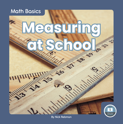 Measuring at School - Rebman, Nick