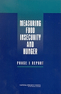 Measuring Food Insecurity and Hunger: Phase 1 Report