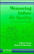 Measuring Indoor Air Quality: A Practical Guide