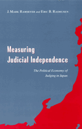 Measuring judicial independence: the political economy of judging in Japan