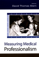 Measuring Medical Professionalism