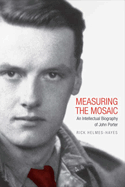 Measuring the Mosaic: An Intellectual Biography of John Porter