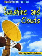 Measuring the Weather Sunshine & Clouds - Rodgers, Alan, and Streluk, Angella