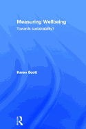 Measuring Wellbeing: Towards Sustainability?