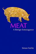 Meat: A Benign Extravagance