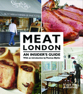 Meat London: An Insidera's Guide