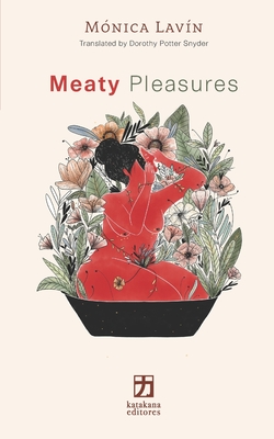 Meaty Pleasures - Potter Snyder, Dorothy (Translated by), and Rosen, Michelle (Editor)