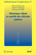 Mecanique Celeste Et Controle Des Vehicules Spatiaux